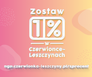 Wspieraj lokalnie! Zostaw 1% w Czerwionce-Leszczyn